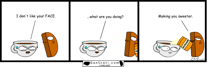 Dan's voice was permanently lowered due to this incident.  Scoti accidently used Sweet'N Low.