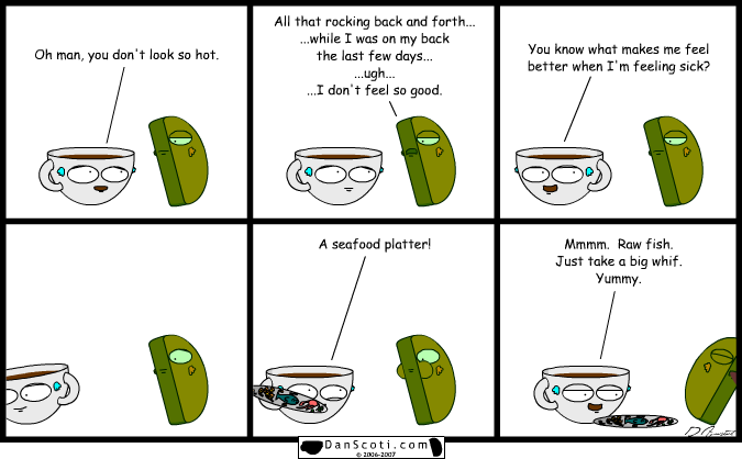 Note to self: if you ever see a talking green biscotti throwing up, don't eat that biscotti.