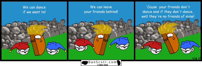 You know, that dance wasn't as safe as they said.